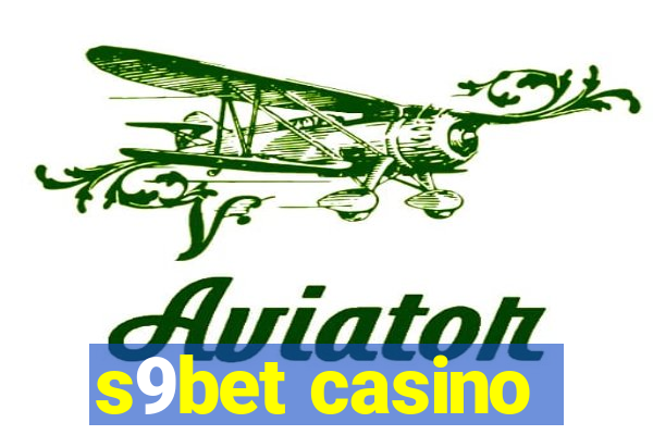 s9bet casino